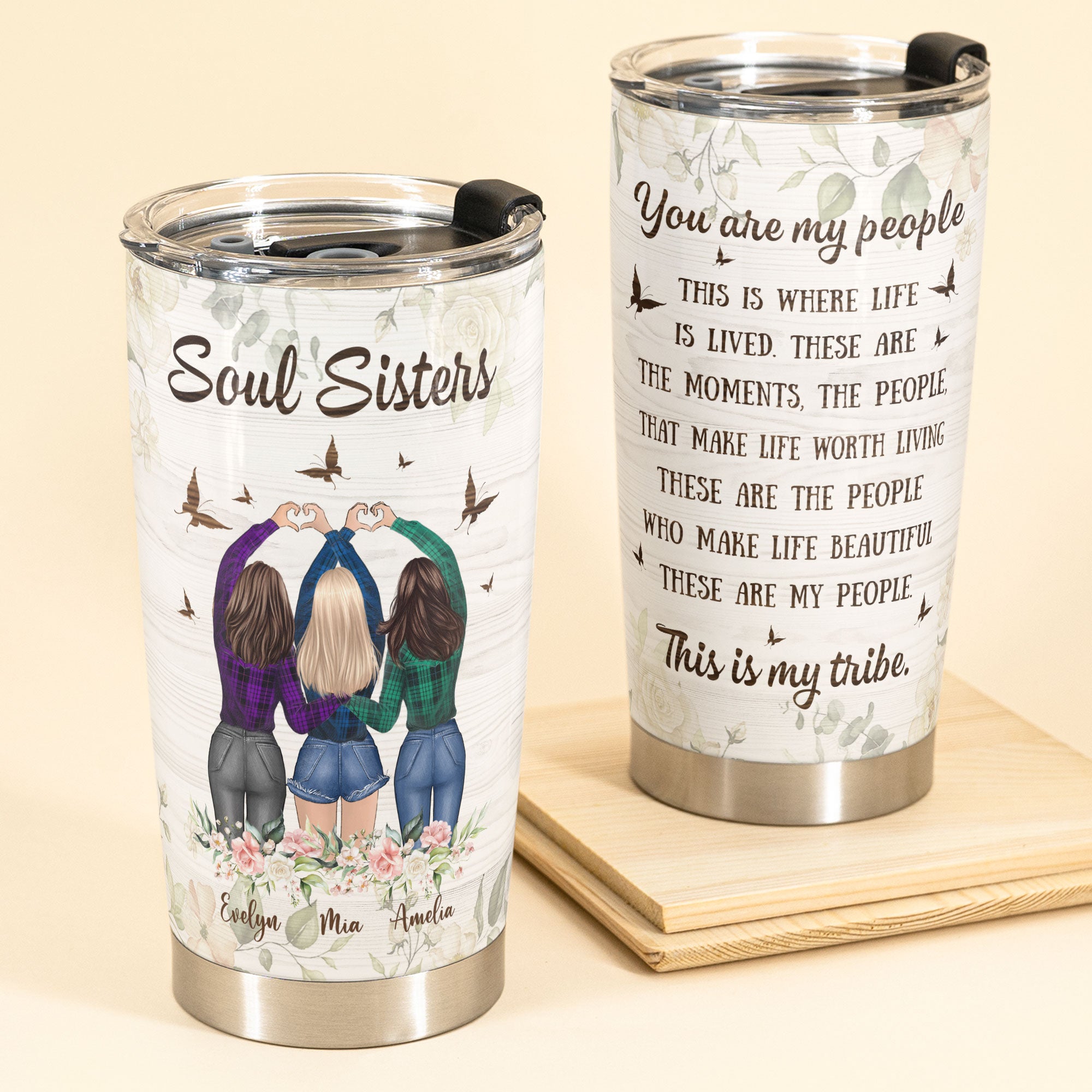 You Are My Tribe – Personalized Tumbler Cup – Birthday & Christmas Gift For Bff Besties Best Friends Sisters