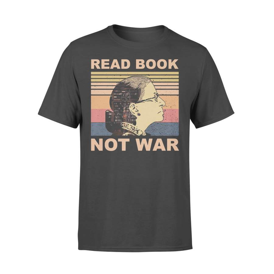 RBG Read Book Not War Vintage Retro T-shirt