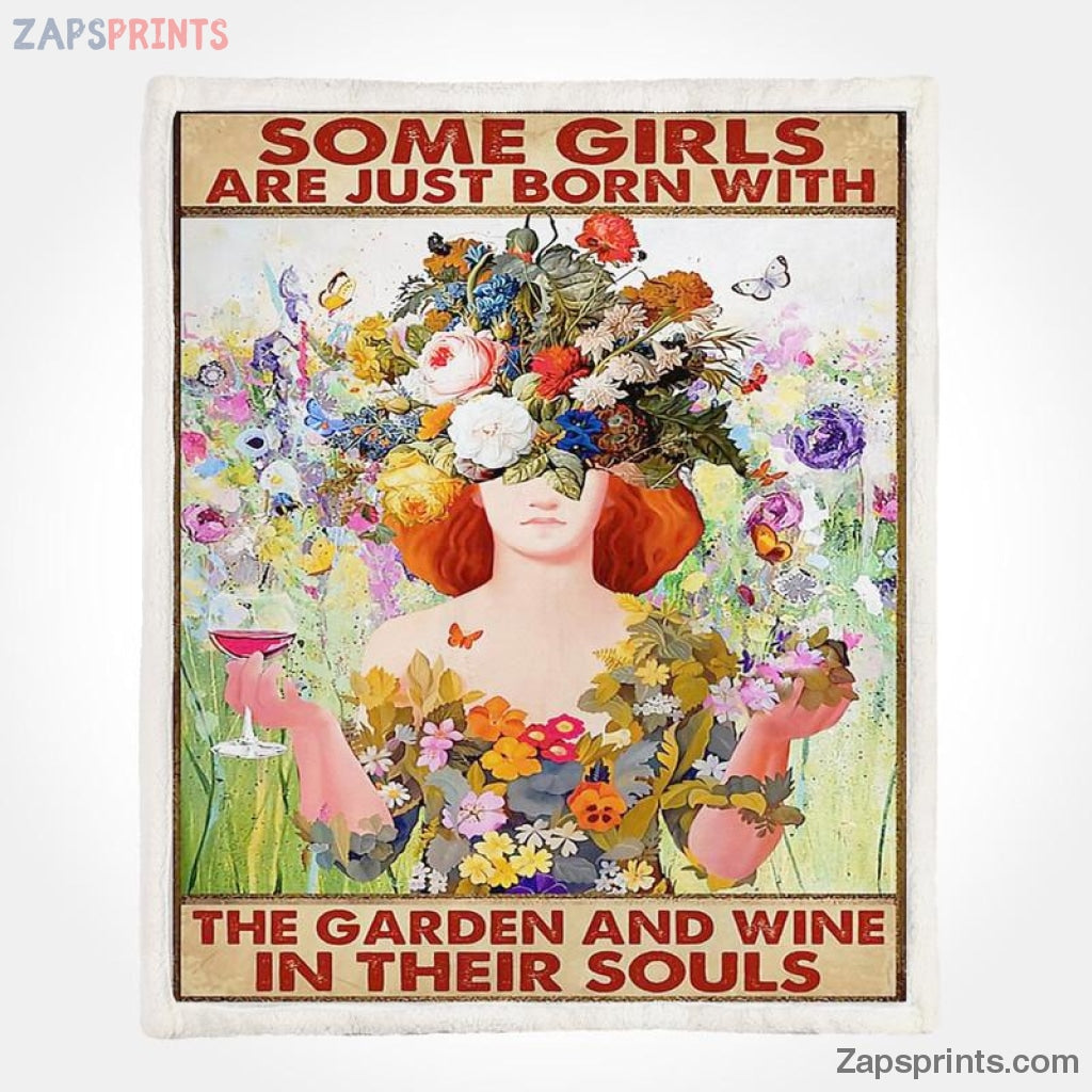 Gardening Some Girls Are Just Born With Garden In Their Soul V19 Blanket