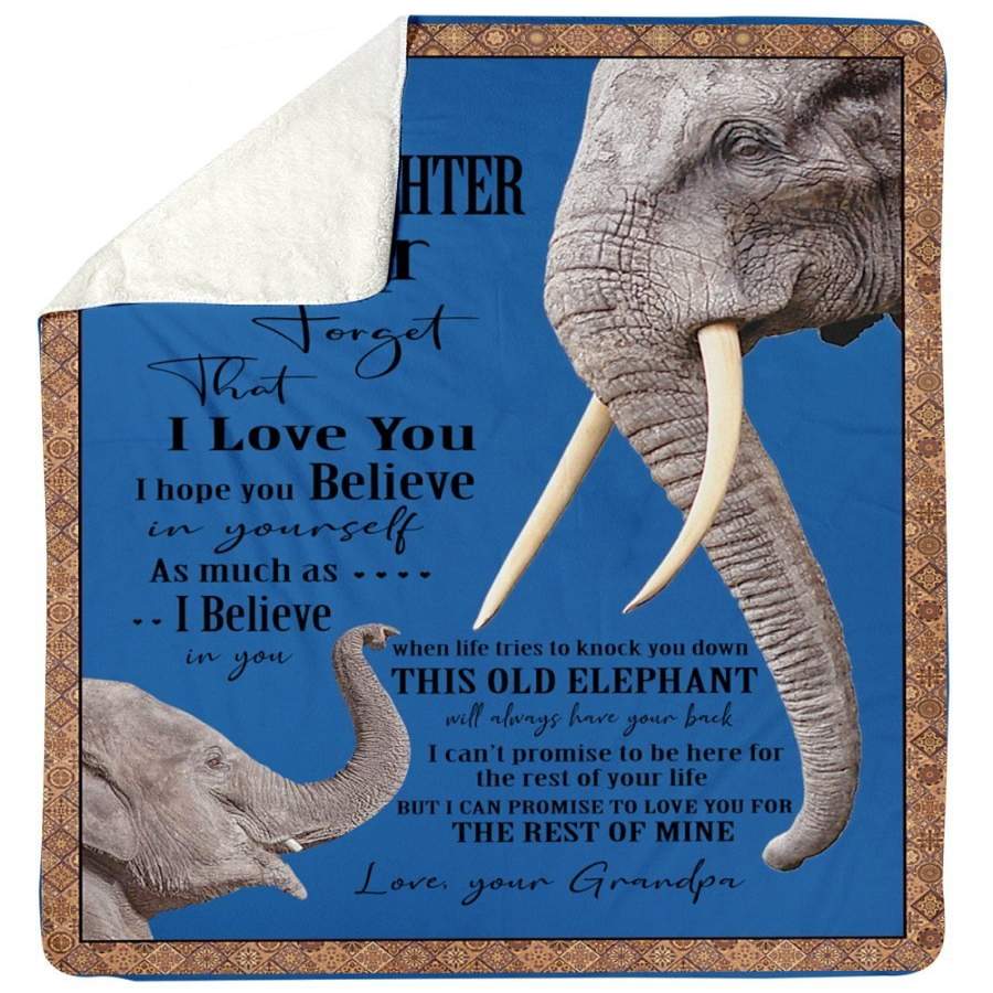 To My Granddaughter I Can Promise To Love You For The Rest Of Mine Elephant Gifts From Grandpa Sherpa Blanket