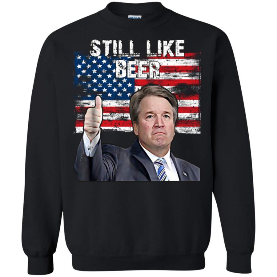 AGR Judge Kavanaugh Still Like Beer Sweatshirt