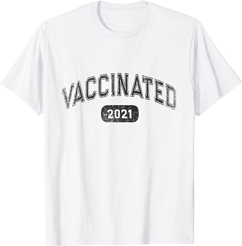 Vintage I’m Fully Vaccinated Est.2021 Club Pass Hug Kiss Me T-Shirt