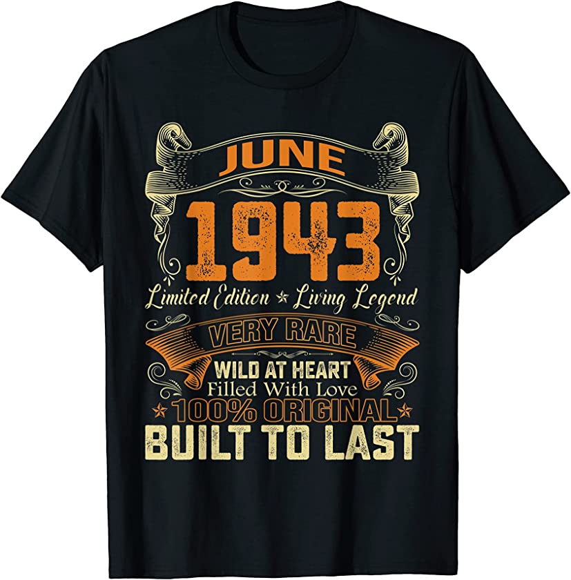 Vintage June 1943 Distressed 78 Years Old 78th Birthday T-Shirt