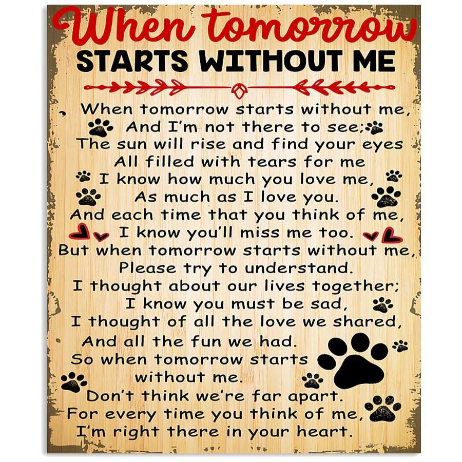 When Tomorrow Starts Without Me Vintage Vertical Poster – MD – Home ...
