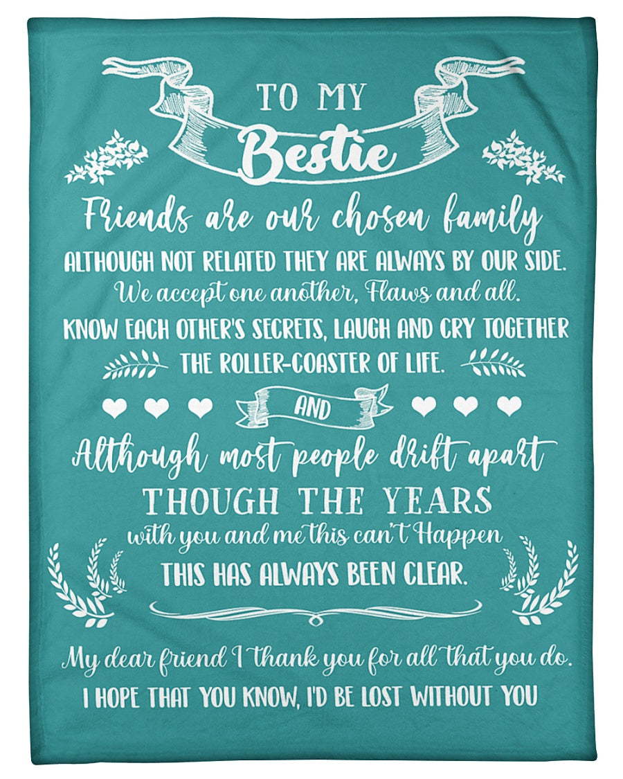 To My Bestie Friends Are Our Chosen Family Blanket Gift For Best Friend Birthday Gift Home Decor Bedding Couch Sofa Soft And Comfy Cozy