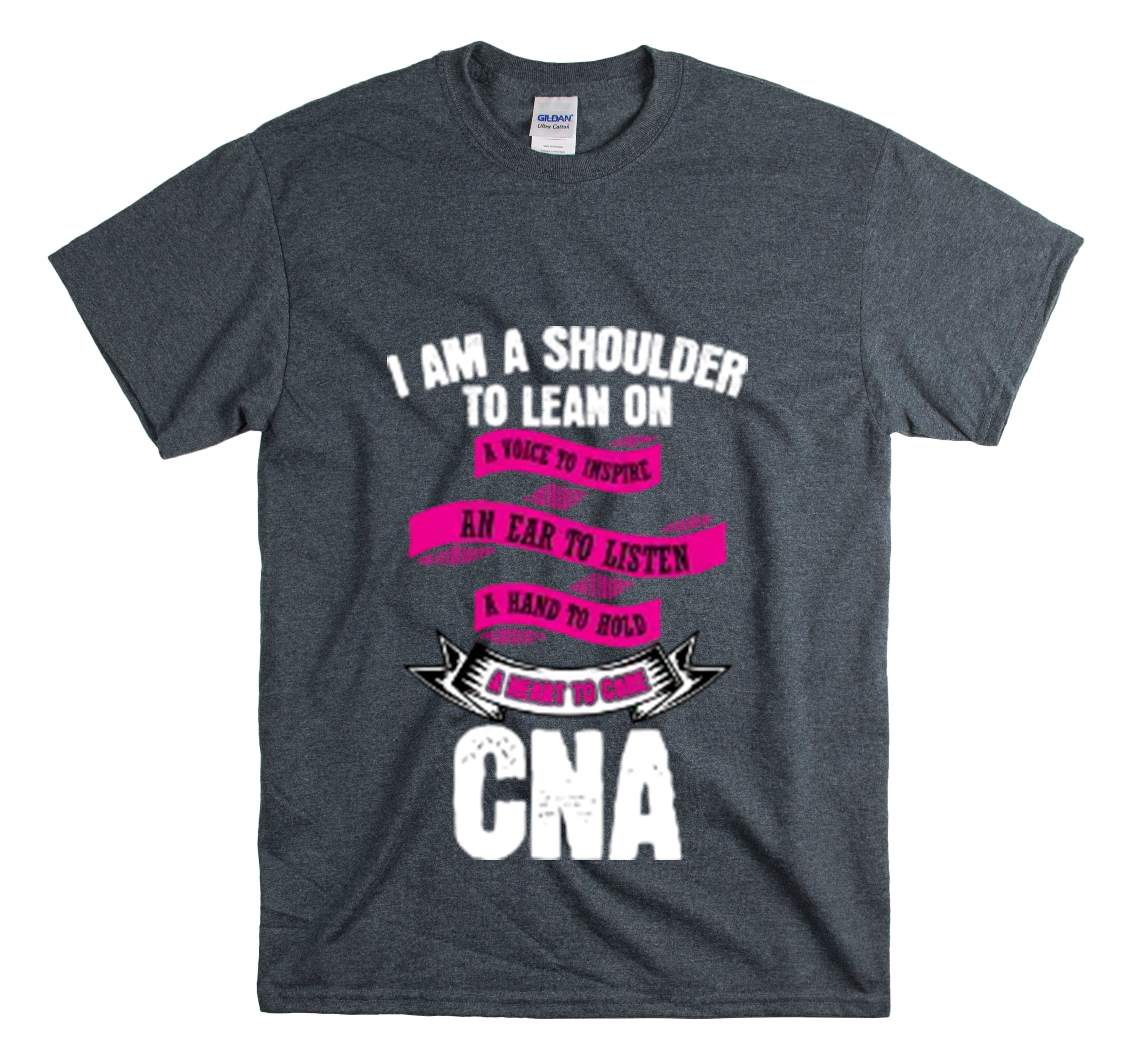 Shirt Funny I’M A Shoulder To Lean And To Motivate Cna Lpn Nursing Healthcare Medical T-Shirt Unisex Heavy Cotton Tee