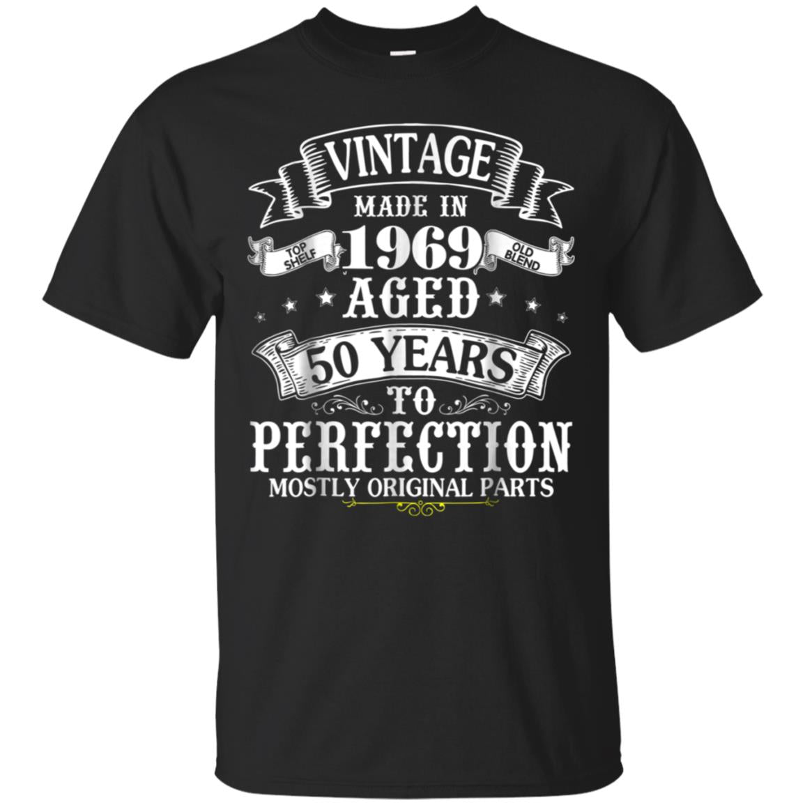 Vintage Made In 1969 Aged 50 Years To Perfection Parts Shirt