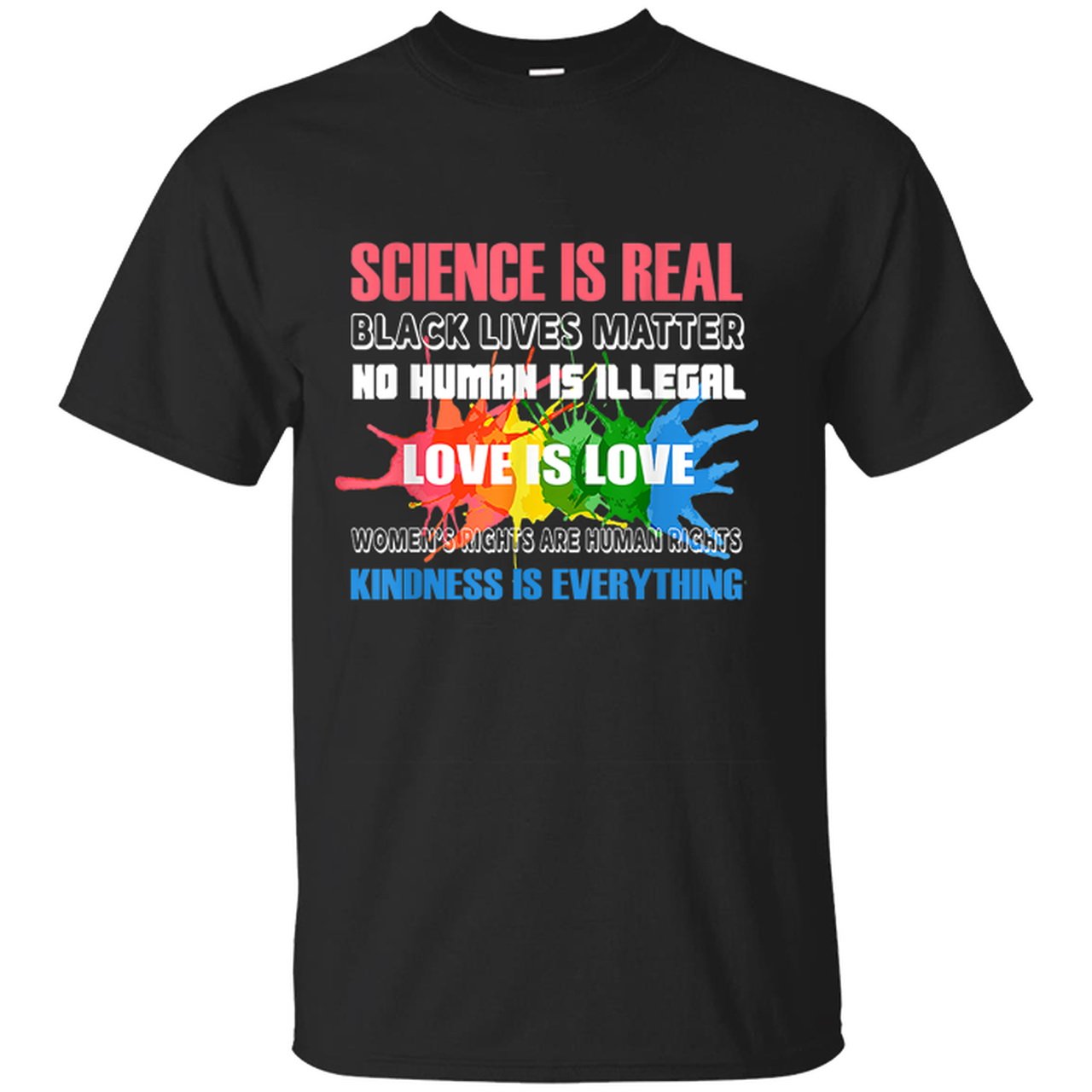 Science Is Real Black Lives Matter Lgbt Pride Gift Tshirt