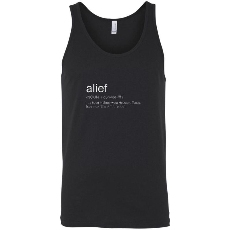 Alief Meaning A Hood In Southwest Houston Texas Men Tank T-Shirt