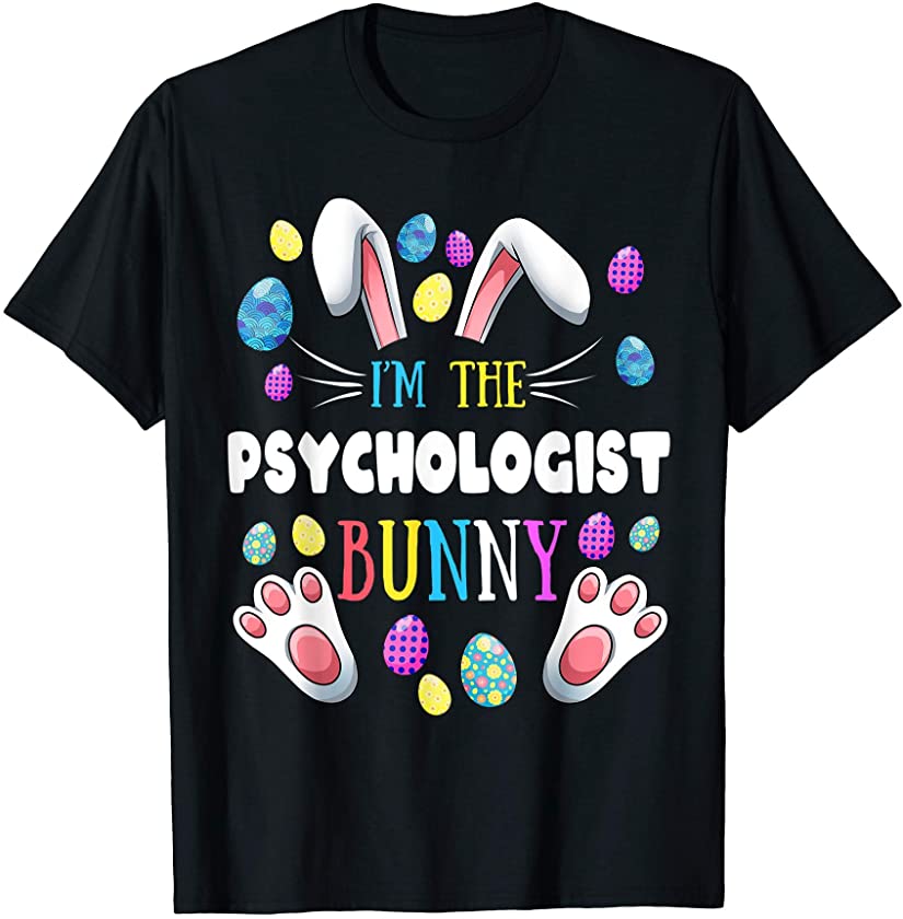 I’m The Psychologist Bunny Matching Family Easter Party T-Shirt