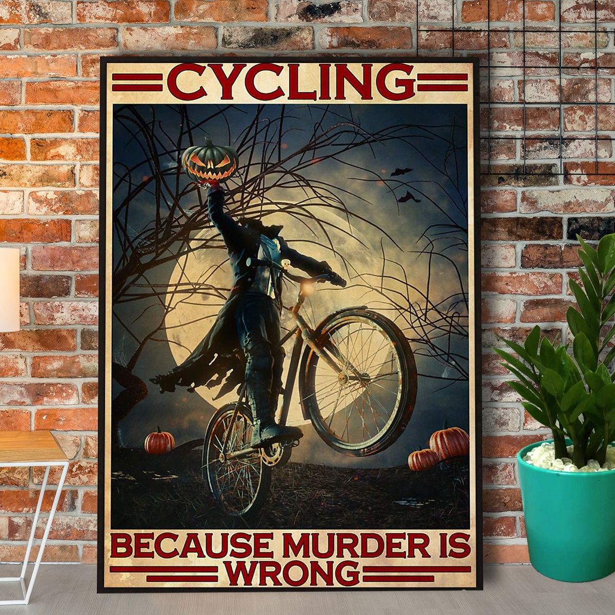 The Headless Horseman Cycling Because Murder Is Wrong Halloween Canvas And Poster, Canvas Prints, My Poster Wall, Canvas Wall Art, Wall Decor Visual Art, Halloween Gift, Happy Halloween