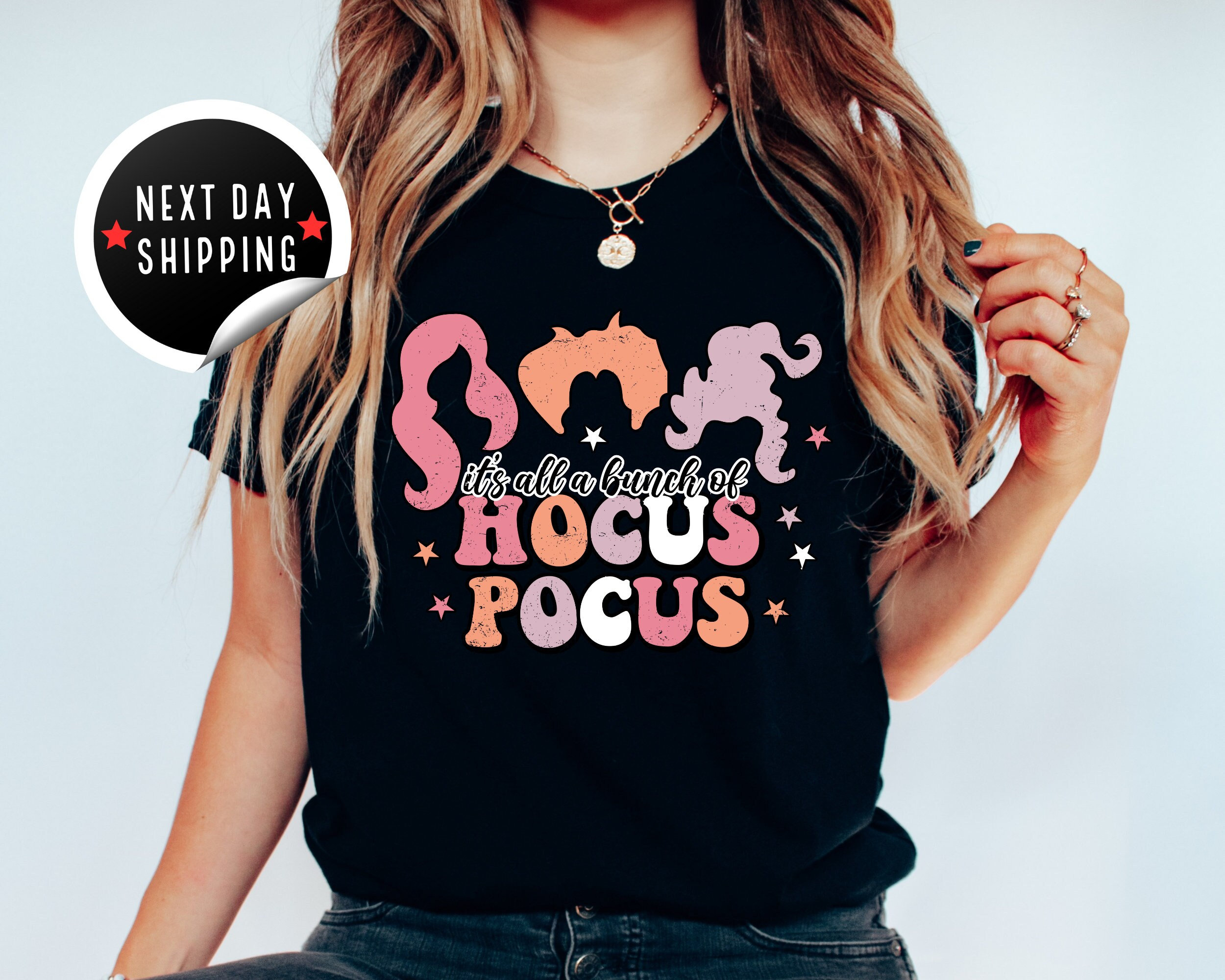 It's Just A Bunch Of Hocus Pocus Shirt, Hocus Pocus Shirt, Sanderson Sisters Shirt, Halloween Shirt, Disney Halloween Shirt, Halloween Party Disney x Stylishphere