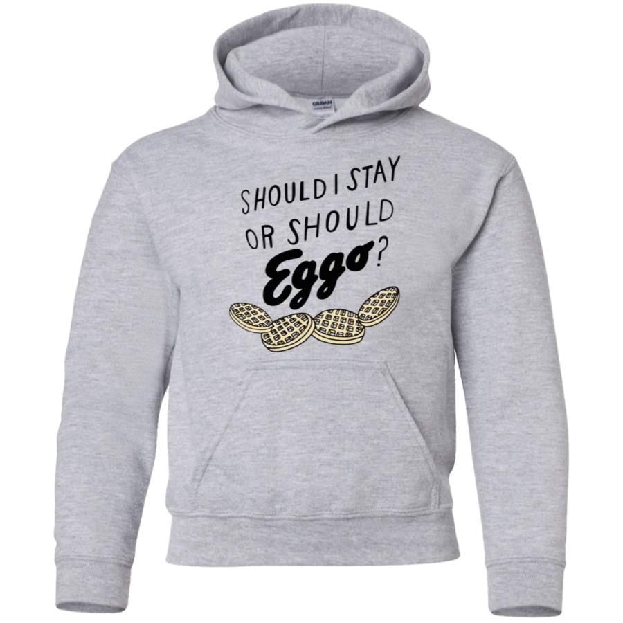 AGR SHOULD I STAY OR SHOULD EGGO Youth Pullover Hoodie