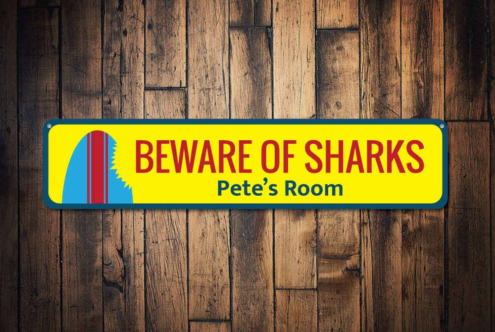 Beware Of Sharks Sign, Custom Surfboard Shark Bite Sign, Personalized Kid Name Room Sign, Shark Lover Gift – Quality Aluminum Shark Signs