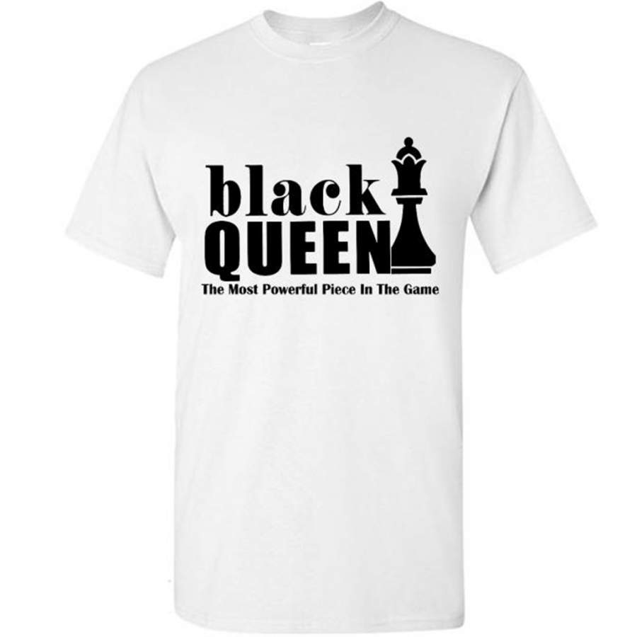 Black Queen The Most Powerful Piece In The Game (w) – Gildan Short Sleeve Shirt