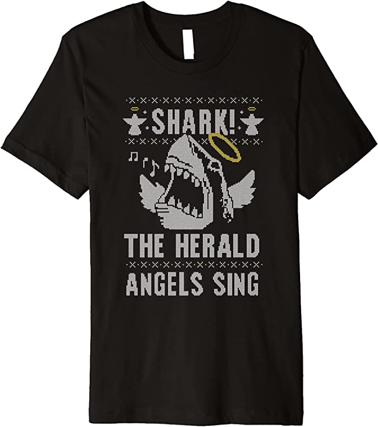 Shark The Herald Angels Sing Funny Ugly Christmas Premium T-Shirt