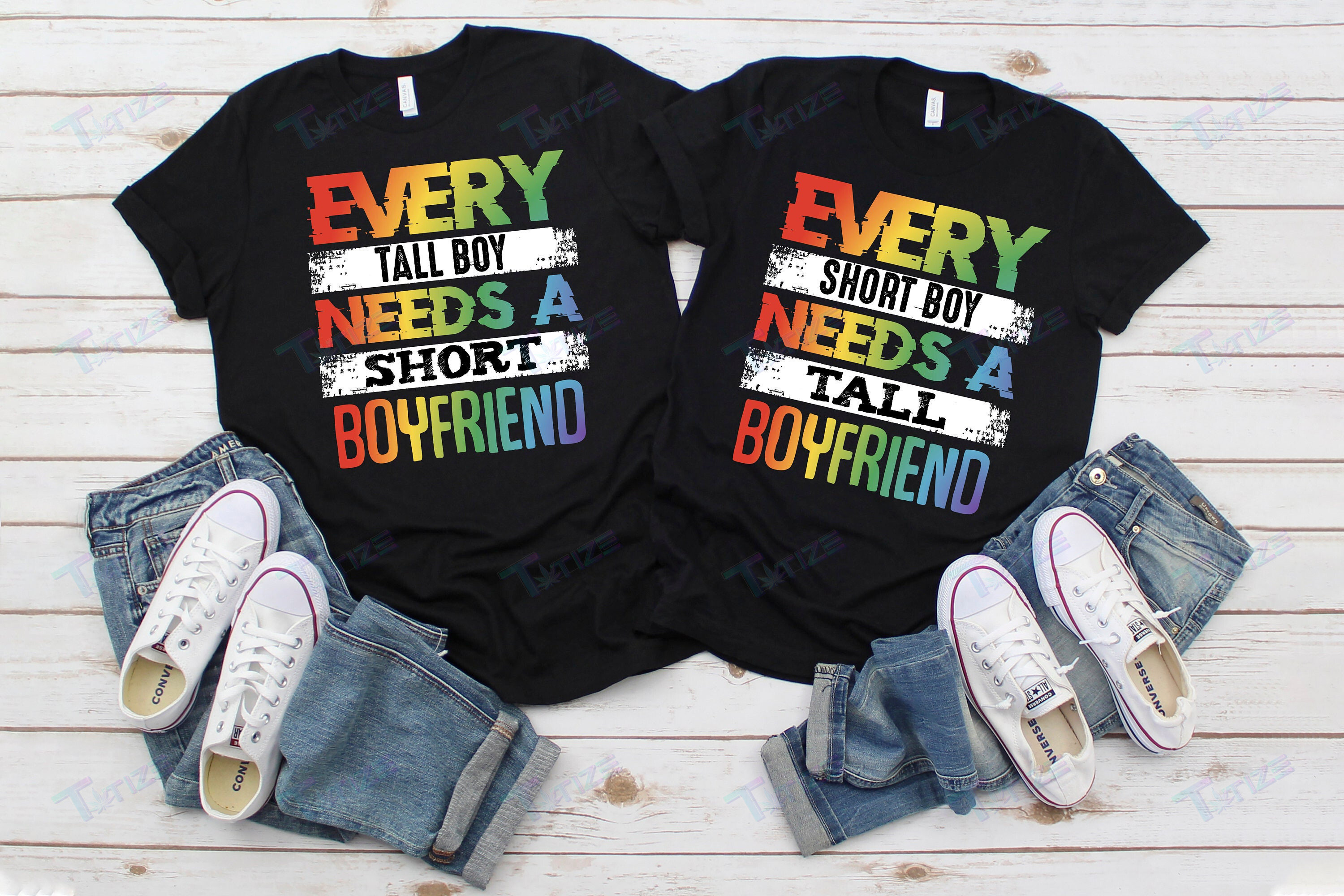 Every Tall Boy Needs Short Boyfriend – Short Boy Needs Tall Boyfriend Lgbt Couple Matching Shirt Graphic Unisex T Shirt, Sweatshirt, Hoodie Size S – 5Xl