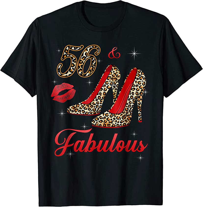 Women 56 And Fabulous Leopard High Heels Happy 56th Birthday T-Shirt