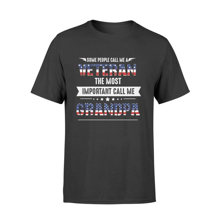 YOLOstuff Some people call me a veteran the most important call me GRANDPA T-shirt