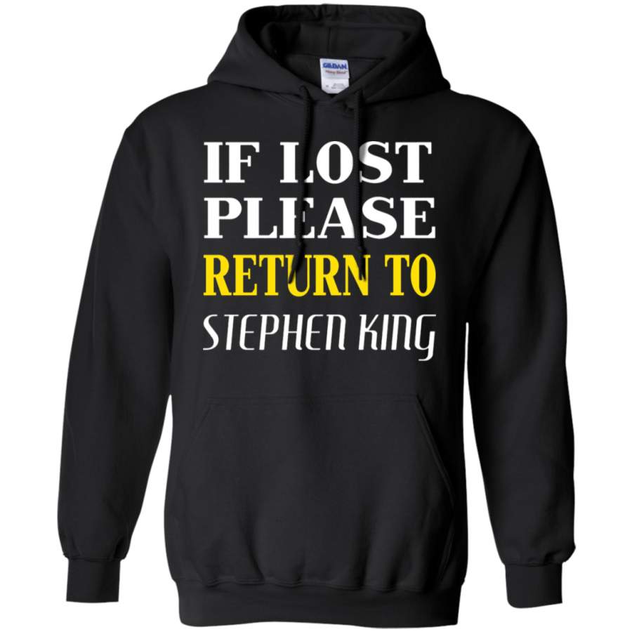 AGR If Lost Please Return To Stephen King Hoodie