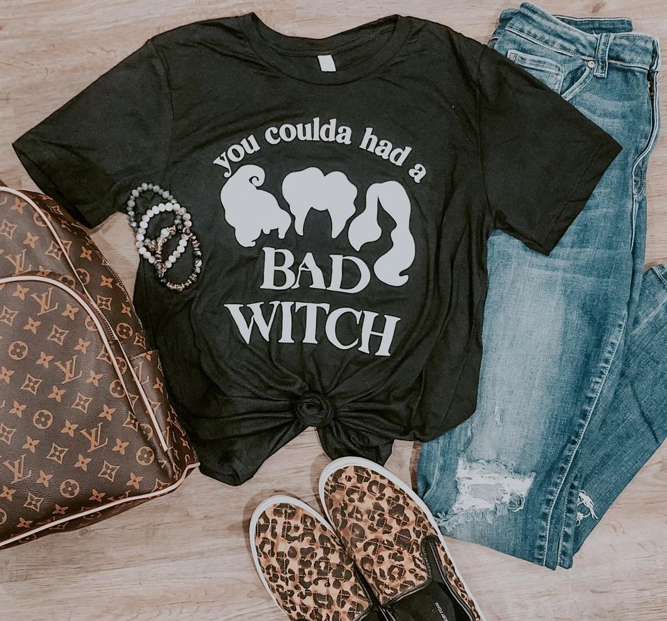 You Could Had A Bad Witch Gift Standard/Premium T-Shirt