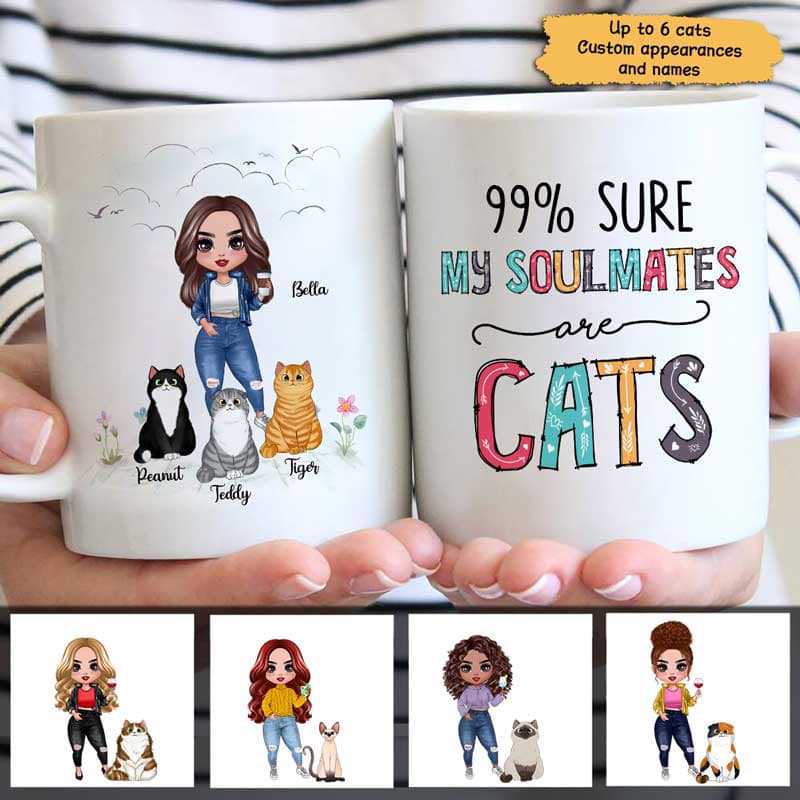 99% My Soulmate Doll Girl And Fluffy Cats Personalized Mug