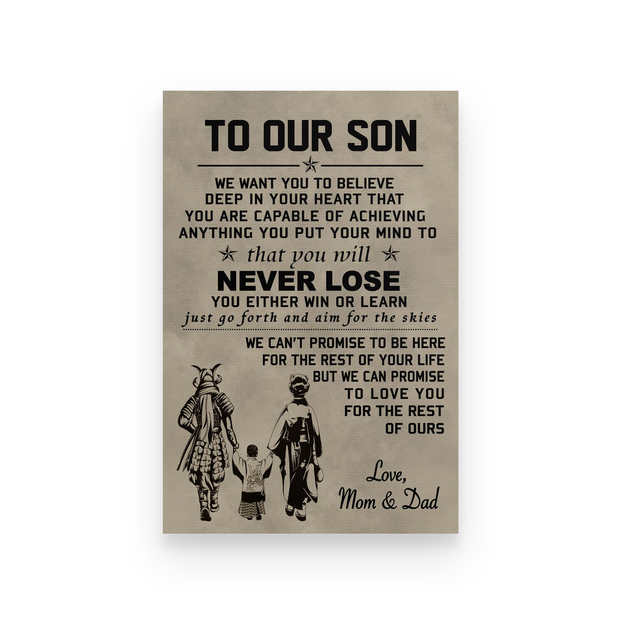 Samurai poster mom and dad to son we want you to believe deep in your heart