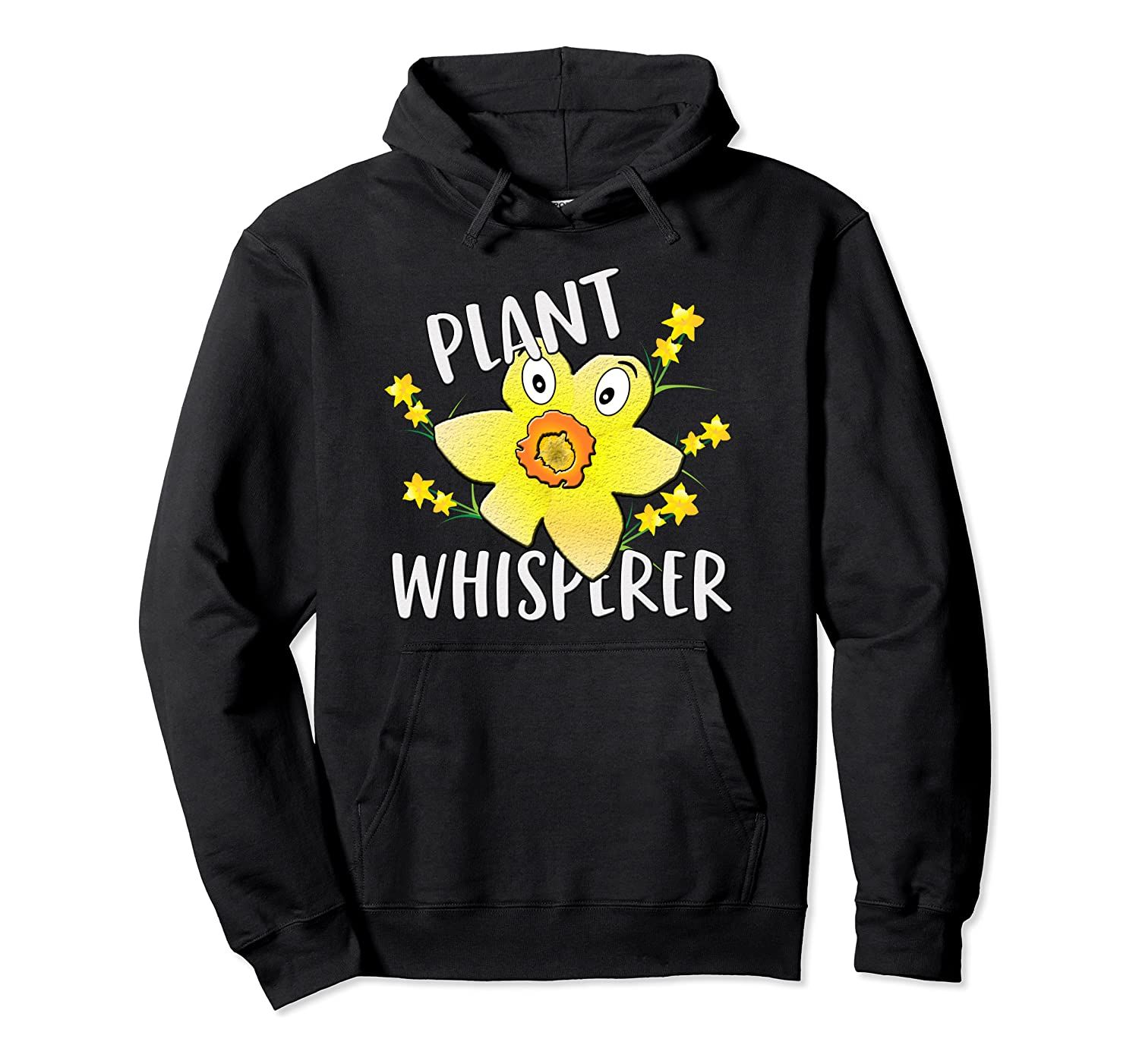 Daffodil Plant Whisperer Gardening and Flowers Narcissus Pullover Hoodie, T-Shirt, Sweatshirt, Tank Top, Racerback, Dolman