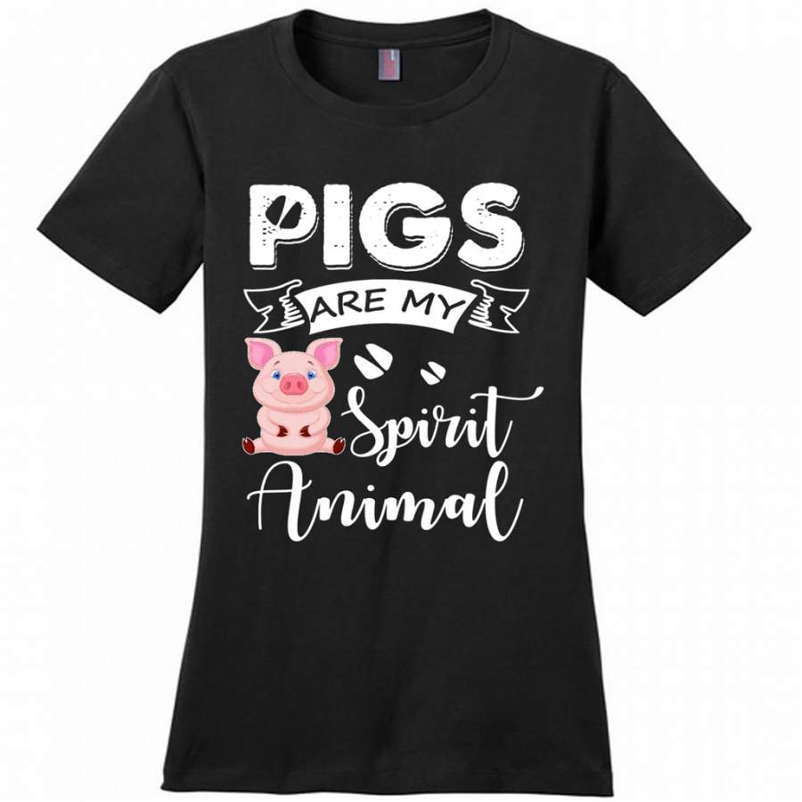 Pigs Are My Spirit Animal A – District Made Woman Shirt