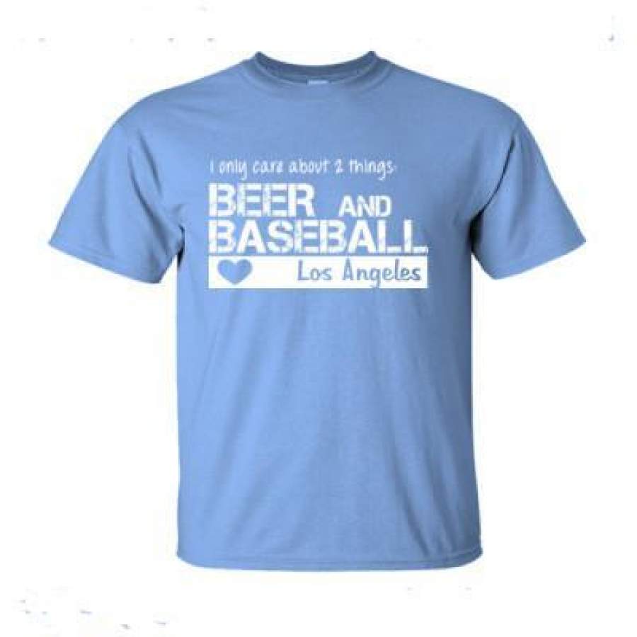 AGR Los Angeles Dodgers I Only Care About 2 Things Beer And Baseball – Ultra-Cotton T-Shirt