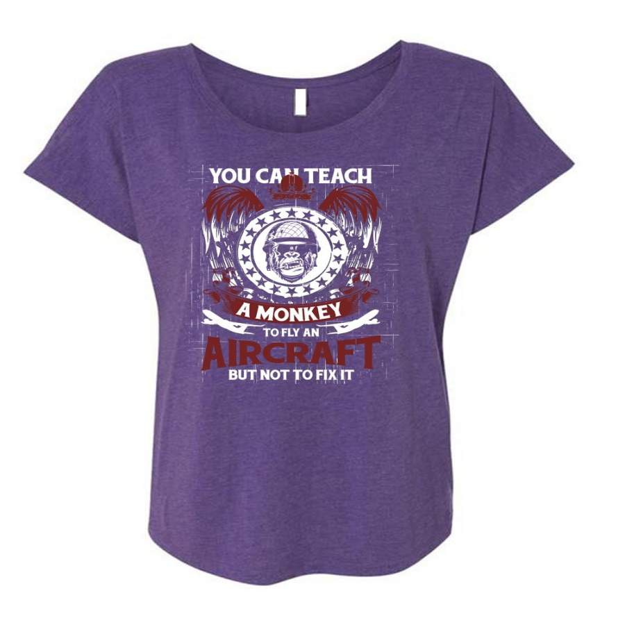 You Can Teach A Monkey T Shirt, Fly An Aircraft T Shirt, Cool Shirt (Ladies’ Triblend Dolman Sleeve)