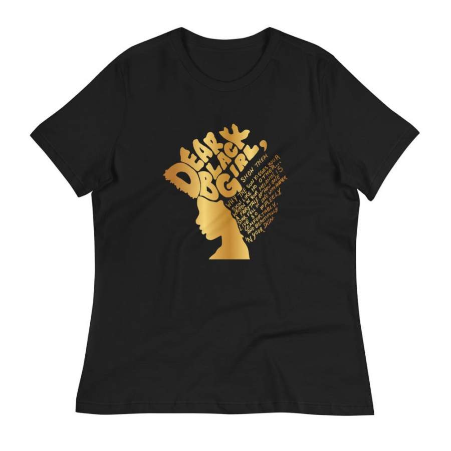 Dear Black Girl Graphic T-Shirt