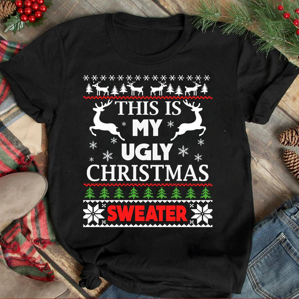 This Is My Ugly Christmas Sweater Customize Any Ideas, Personalized T-shirt, Hoodie Adult, Kid, Unisex