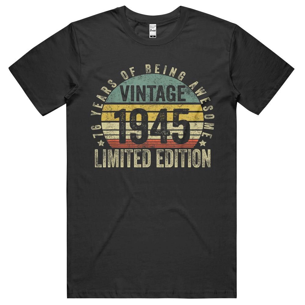 76 Year Old Gifts Vintage 1945 Limited Edition 76th Birthday T-shirt