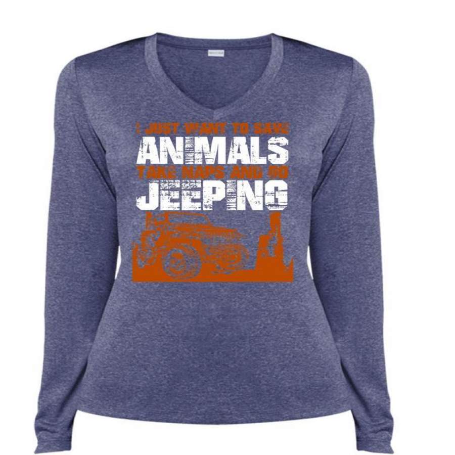 Take Naps And Go Jeeping T Shirt, I Just Want To Save Animals T Shirt, Cool Shirt (Ladies LS Heather V-Neck)