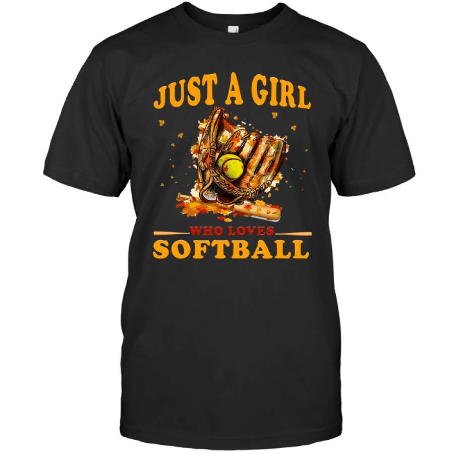 Just a girl who loves Softball T-shirt