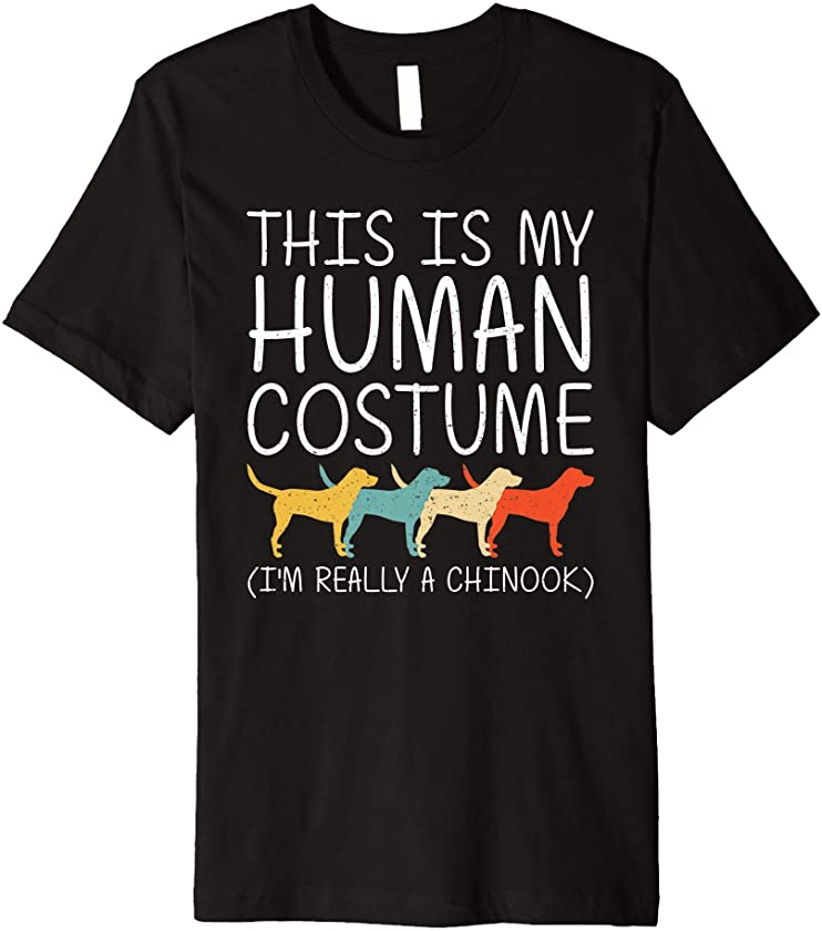 Chinook Halloween Human Costume Puppy Dog Pup Easy DIY Gift Premium T-Shirt