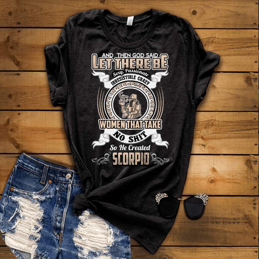 “Specially Crafted For Scorpio’s Wear On Your Zodiac Sign Personalized Shirt For Women”