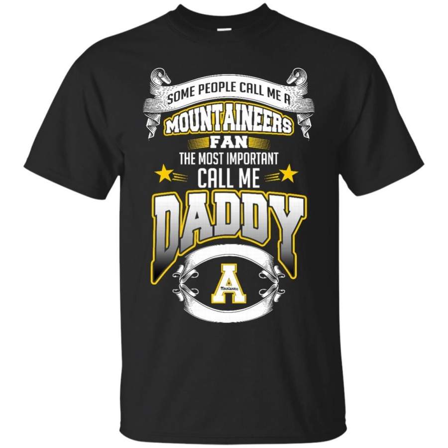 AGR Father s Day Appalachian State Mountaineers T shirts Call Me Mountaineers Fan Call Me Daddy Hoodies Sweatshirts