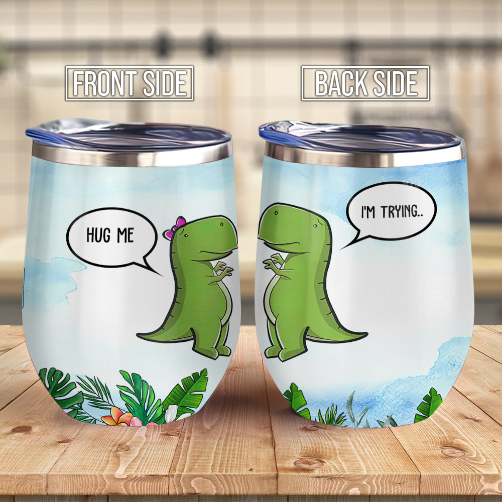 Dinosaur Couple Can Not Hug But Still Love Couple Gift Ablz0707006Z Wine Tumbler