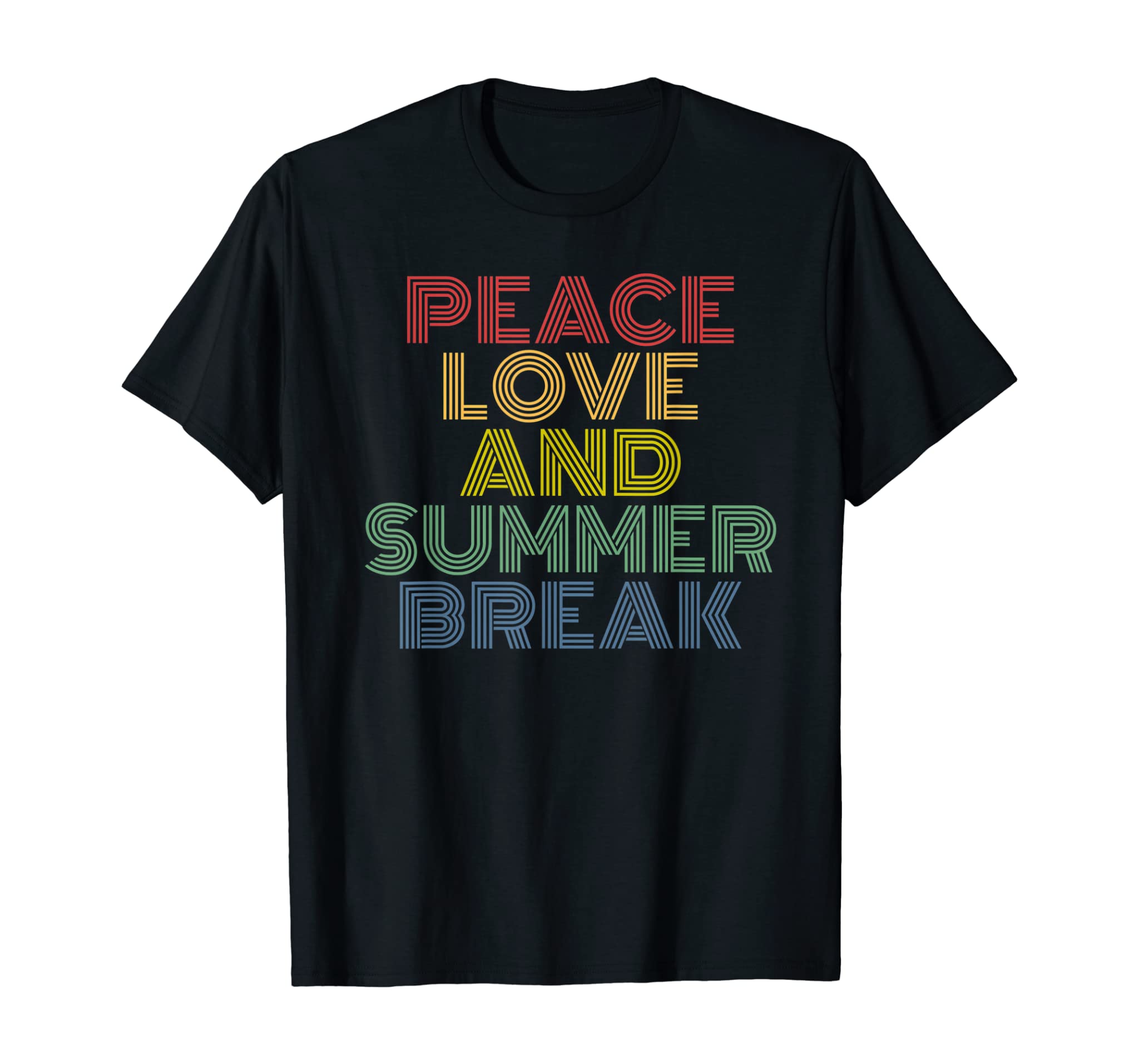 Summer Break -Teacher Shirt – Summer Vacation T-Shirt