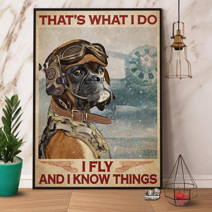 Boxer Dog That’S What I Do I Fly And I Know Things Poster Gift Family Lovers Gift For Family Home Decor Matte Canvas Canvas Prints