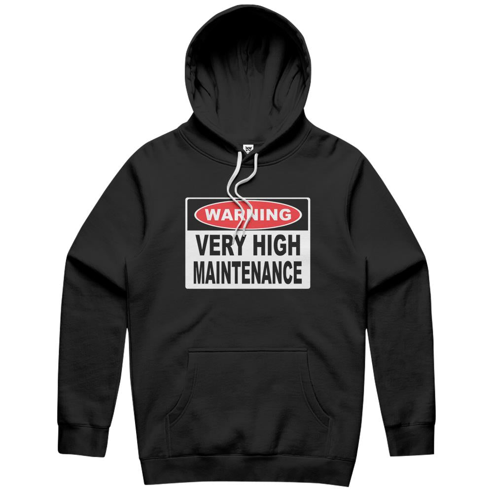 Warning Very High Maintenance Novelty Hoodie