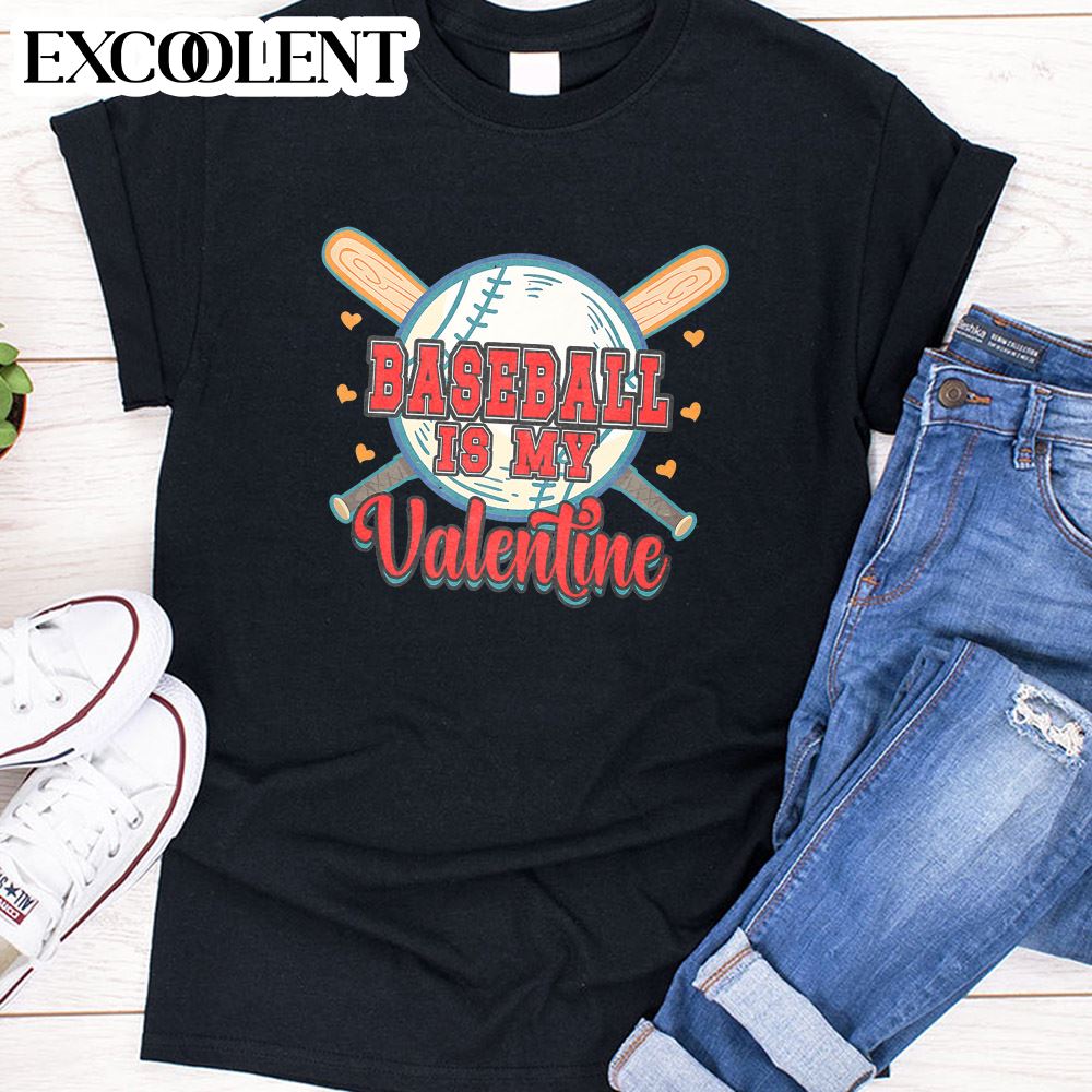 Happy Valentine'S Day 2023 Baseball Is My Valentine Happy Valentines Day Unisex T-Shirt - Valentines Day Gifts - Valentines Day Gifts For Her