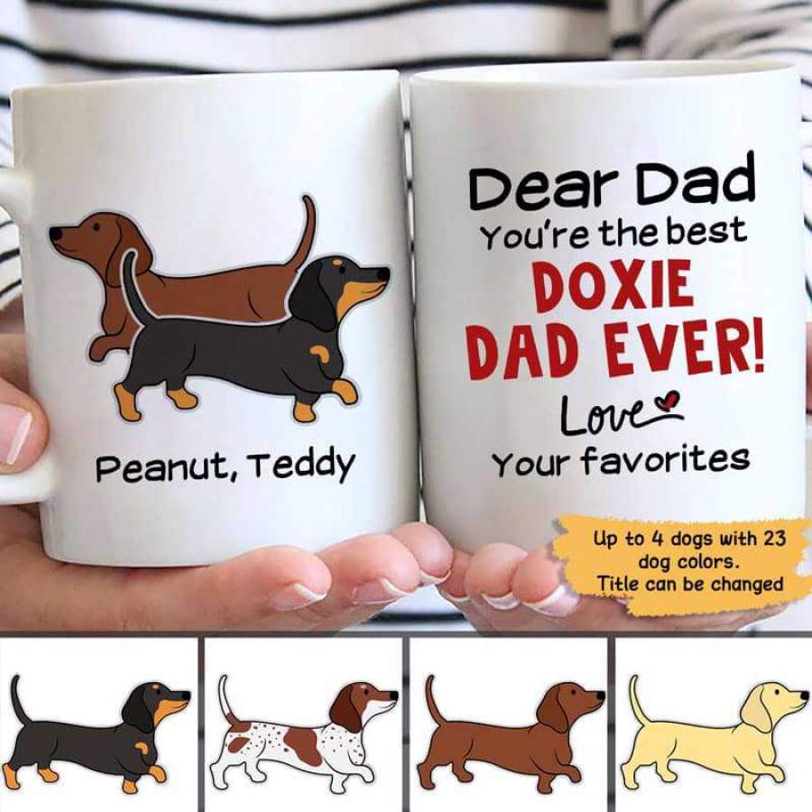 Best Doxie Dad Mom Ever Personalized Coffee Mug