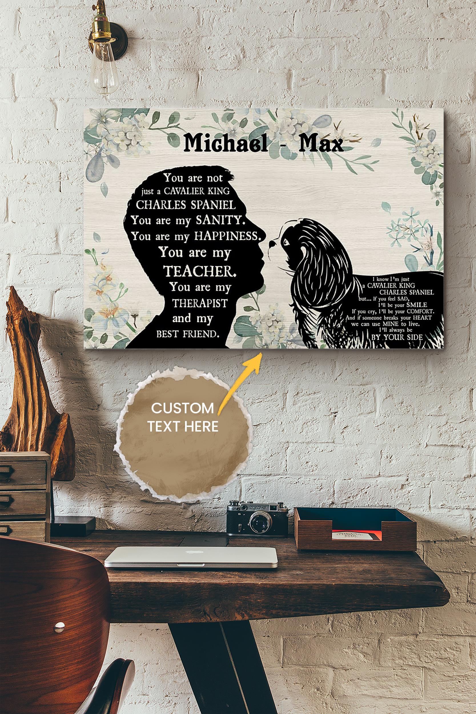 Cavalier King Charles Boy Therapist Best Friend Personalized Poster – Animal Wall Art – Gift For Dog Lover Dog Foster Puppy Fan Wrapped Canvas