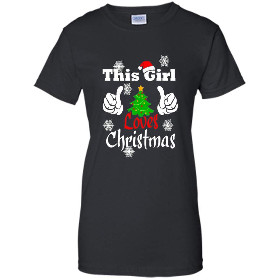 This Girl Loves Christmas T-Shirt - Funny Christmas Shirt