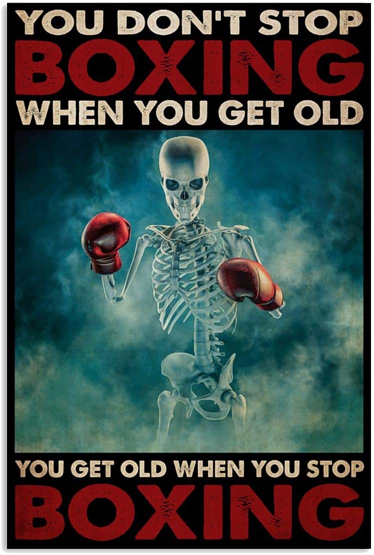 Vintage Skeleton Boxing – Don’T Stop Boxing When You Get Old Poster Art Print      Home Decor Gift For Men Women Family Friend On Birthday Xmas