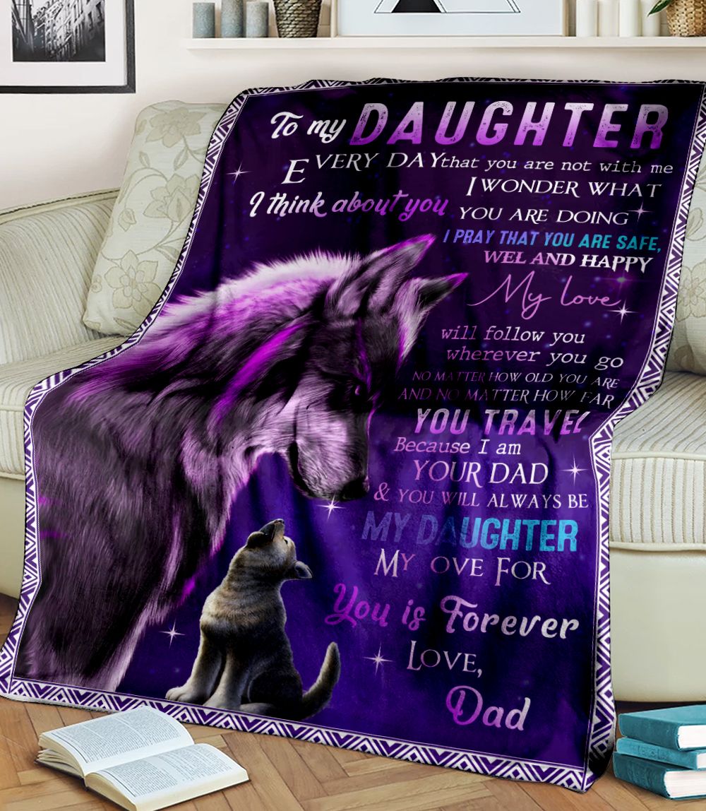 To My Daughter Every Day Wolf Fleece Blanket