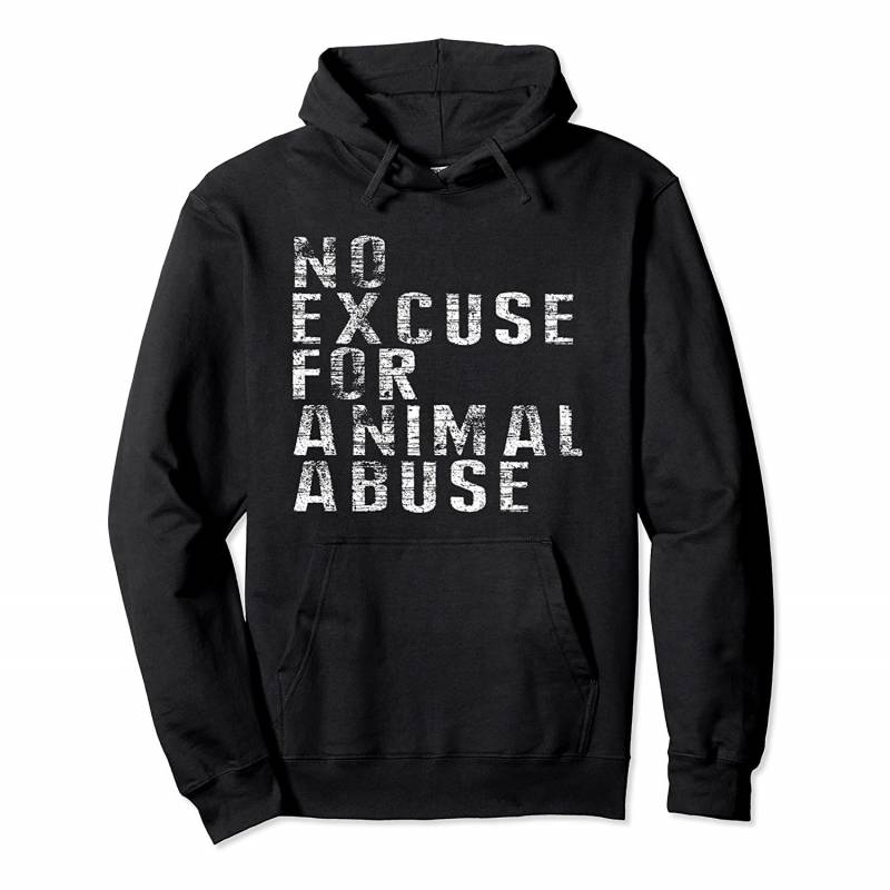 Animal Awareness No Excuse for Animal Abuse Pullover Hoodie